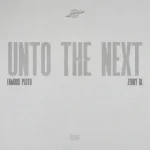 Famous Pluto – Until The Next Ft Zerrydl